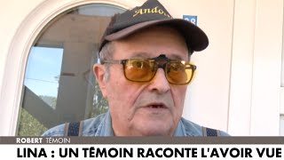 Disparition de Lina  un témoin affirme lavoir vu dans une voiture [upl. by Leuqar986]