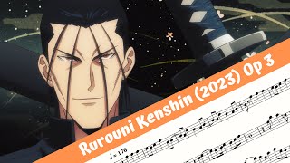 Rurouni Kenshin 2023 Opening 3 Flute [upl. by Santoro256]