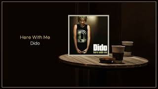 Dido  Here With Me  FLAC File [upl. by Mosenthal]