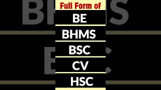 Full form of BE  Full form of BHMS  Full form of BSC  Full form of CB  Full form of HSC gk [upl. by Crescen]