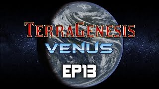 TerraGenesis  Venus  Expert DifficultyBiosphere  EP13 [upl. by Silin58]