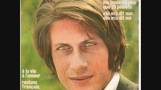 Jacques Dutronc  Ma Poule Na Plus Que 29 Poulets [upl. by Nahtiek]