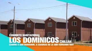 LOS DOMÍNICOS  CONJUNTO HABITACIONAL EN CHILLÁN [upl. by Abbub]