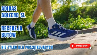 Buty do szybkiego biegania w rozsądnej cenie Adidas ADIZERO SL  Recenzja [upl. by Rexfourd279]