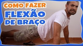 COMO FAZER FLEXÃO DE BRAÇO EM 3 PASSOS tutorial para aprender flexão de braço  Saúde na Rotina [upl. by Kristopher]