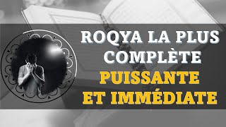 ROQYA LA PLUS COMPLÈTE PUISSANTE ET IMMÉDIATE  LA VRAIE SOLUTION À TOUS TES PROBLÈMES INCHALLAH [upl. by Mckee]