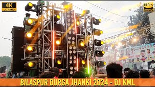 DJ KML  New Setup  Bilaspur Jhanki 2024  HD Sound  CG04 LIVE [upl. by Reynard]