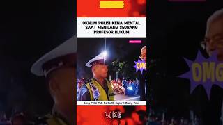 OKNUM POLISI KENA MENTAL SAAT TILANG PROFESOR HUKUM polisi polri polisiindonesia beritaterkini [upl. by Leshia]