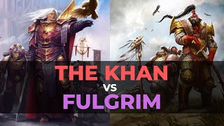 JAGHATAI KHAN VS FULGRIM [upl. by Naesad]