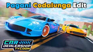 Pagani Codalunga Edit cardealershiptycoon [upl. by Aurelio852]