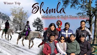 Shimla  Kufri Horse Riding  Mashobra  Winter Trip EP2  Friends Trip [upl. by Carvey]