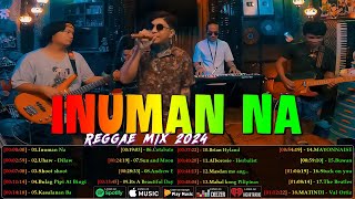 Inuman Na Uhaw Shoot shoot  Tropa Vibes Reggae 2024💓BEST REGGAE MIX 😘Reggae Music Tropavibes [upl. by O'Neill]