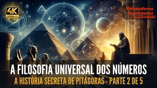 Pitágoras Revelado Mistérios da Filosofia Numérica Antiga EP2 [upl. by Barton]