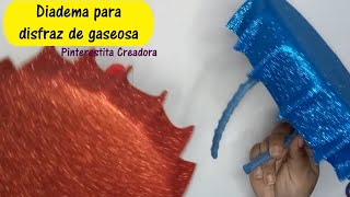 Haciendo Diadema con forma tapa de botella Para disfraz de gaseosa  DIY Foami [upl. by Camel60]