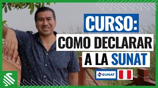 CURSO COMO LLEVAR MIS DECLARACIONES A SUNAT  2022 [upl. by Sacken]