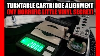 Turntable Cartridge Alignment My Horrific Little Vinyl Secret  Vinyl Community [upl. by Blossom]