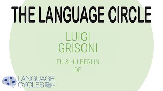 Language Circle Luigi Grisoni [upl. by Suilienroc754]