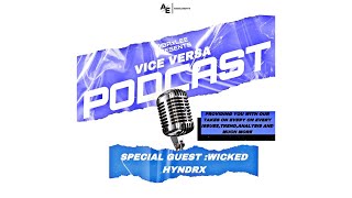 Podacast ViceVersa Ep2Tour in the life of wicked Hyndrx Wicked Hyndrx played what ⁉️😂 [upl. by Garek]