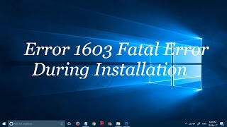 Fix quoterror 1603 A fatal error occurred during installationquot error in Windows 10 and Windows 11 [upl. by Enihpesoj181]