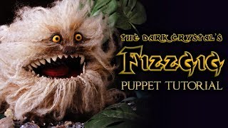 The Dark Crystal Fizzgig Puppet Prop Tutorial [upl. by Yendahc409]