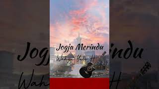 Jogja Merindu rindujogja jogjahits music visitingjogja acoustic [upl. by Sremlahc]