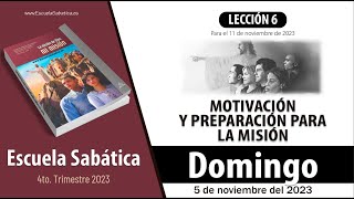 Escuela Sabática  Domingo 5 de noviembre del 2023  Lección Adultos [upl. by Alakim970]