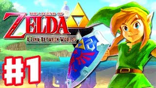 The Legend of Zelda A Link Between Worlds  Gameplay Walkthrough Part 1  A New Hero Nintendo 3DS [upl. by Yokum]