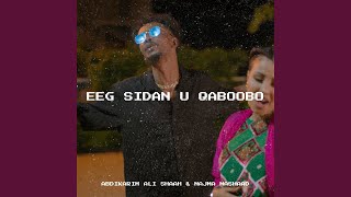 Eeg Sidan U Qaboobo [upl. by Zalea]