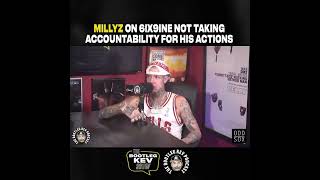 MILLYZ ON 6IX9INE NOT TAKING ACCOUNTABILITY FOR HIS ACTIONS millyz rap shortsfeed [upl. by Ramyar]