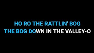 The Rattlin Bog – Irish Trad Karaoke Version [upl. by Averir]