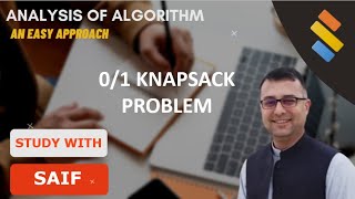 01 Knapsack Problem Dynamic Programming  Analysis of algorithms [upl. by Joachim]