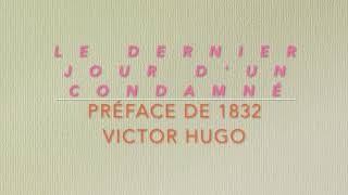 Préface du Dernier Jour dun Condamné 1832 Victor Hugo Livre Audio [upl. by Justino]