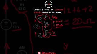 Cálculo de corrente elétrica no circuito série shorts resistores [upl. by Lira]