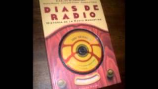 Días de Radio 14 Martineiltz Héctor Larrea Antonio Carrizo etc [upl. by Dillie]