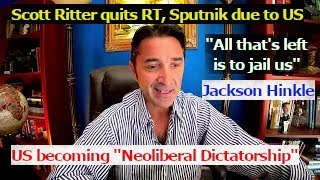 Scott Ritter quits RT Sputnik cooperation due to USJackson Hinkle quotAll That’s Left is to Jail Usquot [upl. by Girard60]