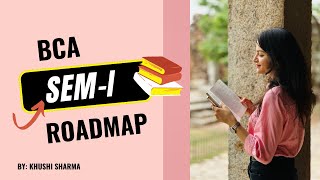 BCA SEM1 KA COMPLETE ROAD MAPKESEKYAKAB AUR KHA SE PDHNA CHAHIYEANSWER OF EVERY QUESTION [upl. by Ymmik209]