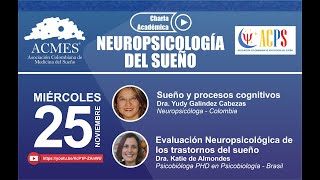 Charla Académica Neuropsicología del Sueño  25 Noviembre 2020 [upl. by Vitia35]