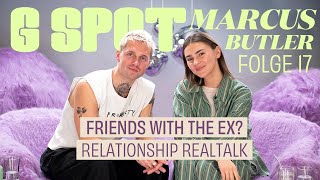 Friends with the Ex Relationship Realtalk mit Marcus Butler 17 G Spot  mit Stefanie Giesinger [upl. by Suillenroc]