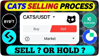 CATS Selling Process  CATS Airdrop Selling Process in BYBIT BITGET KUCOIN amp GATEIO Exchange 🤑 [upl. by Riley]