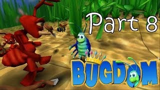 Lets Play Bugdom Part 8  Fire Breathing Fire Ants [upl. by Tammy]