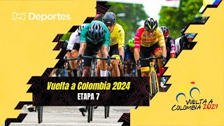 Vuelta a Colombia 2024  etapa 7 [upl. by Harvard]