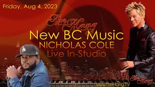 The Hang with Brian Culbertson  Nicholas Cole InStudio  Aug 4 2023 [upl. by Sivla]