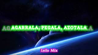 Agarrala Pegala Azotala  Trebol Clan Intro Mashup  Leito Mix [upl. by Esetal]