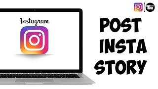 How To Post Instagram Story From LaptopPC EASY METHOD [upl. by Aifos]