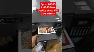 Epson L8050L18050 Best Quality photo PVC Card Printeepson servicecomputer printersupportsoftware [upl. by Yrrab]