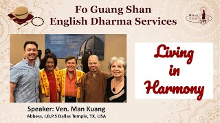 S4020  Buddhism amp Daily Life Living in Harmony  FGS English Dharma Services [upl. by Ariel]