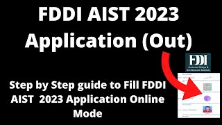 FDDI AIST 2023 Application Started How to Fill FDDI AIST Application Form Online Mode [upl. by Avert]