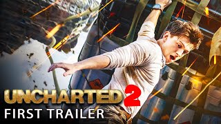 Uncharted 2 2025  First Trailer  Tom Holland Mark Wahlberg  Sequel Release Date Teaser [upl. by Esidnak866]