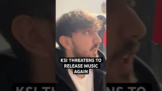 KSI THREATENS TO RELEASE MUSIC AGAIN [upl. by Hanaj]