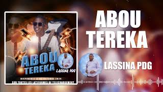 ABOU TEREKA quotLASSINA PDG FASSAquot son officiel [upl. by Elahcar208]